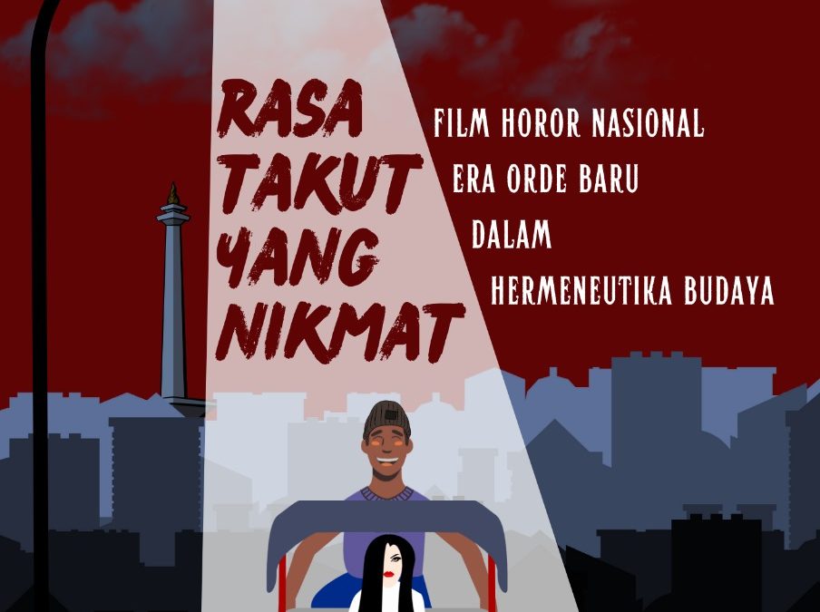 Rasa Takut yang Nikmat